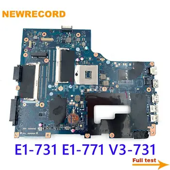  Matična ploča laptopa NEWRECORD za Acer aspire E1-731 E1-771 V3-731 VA70 VG70 NBMG711001 NB.MG711.001 DDR3 glavni odbor kompletan test